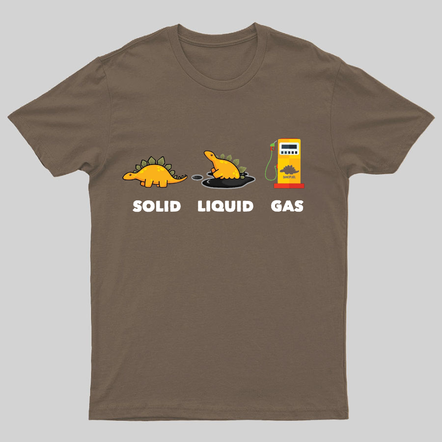 Dinosaur Solid Liquid Gas Science Geeky T-Shirt