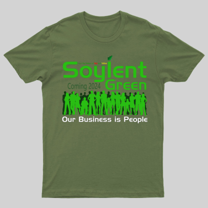Soylent Green is People T-Shirt