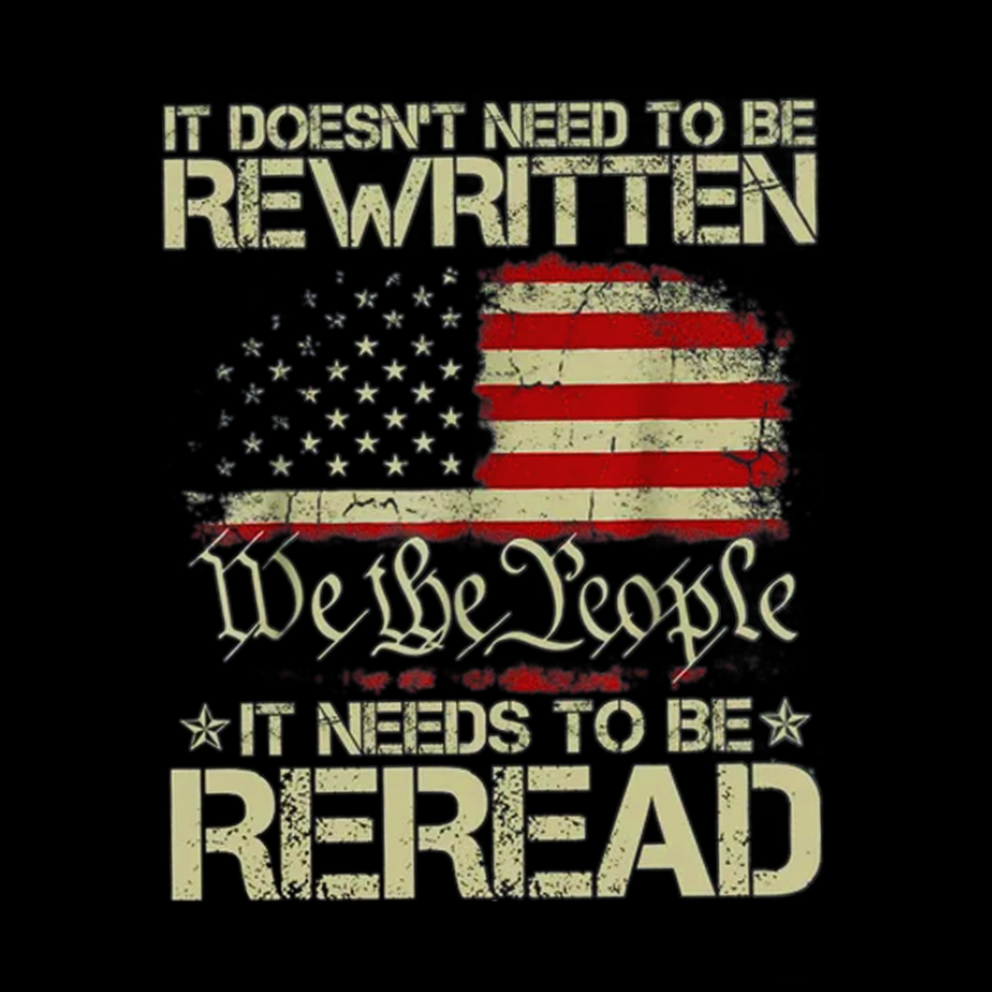 It Doesn't Need To Be Rewritten It Needs To Be Reread 1776 T-Shirt