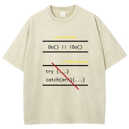 There is No Try in Code (JavaScript)  Vintage Distressed T-shirt