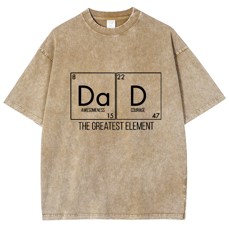 DAD THE GREATEST ELEMENT Vintage Distressed T-shirt