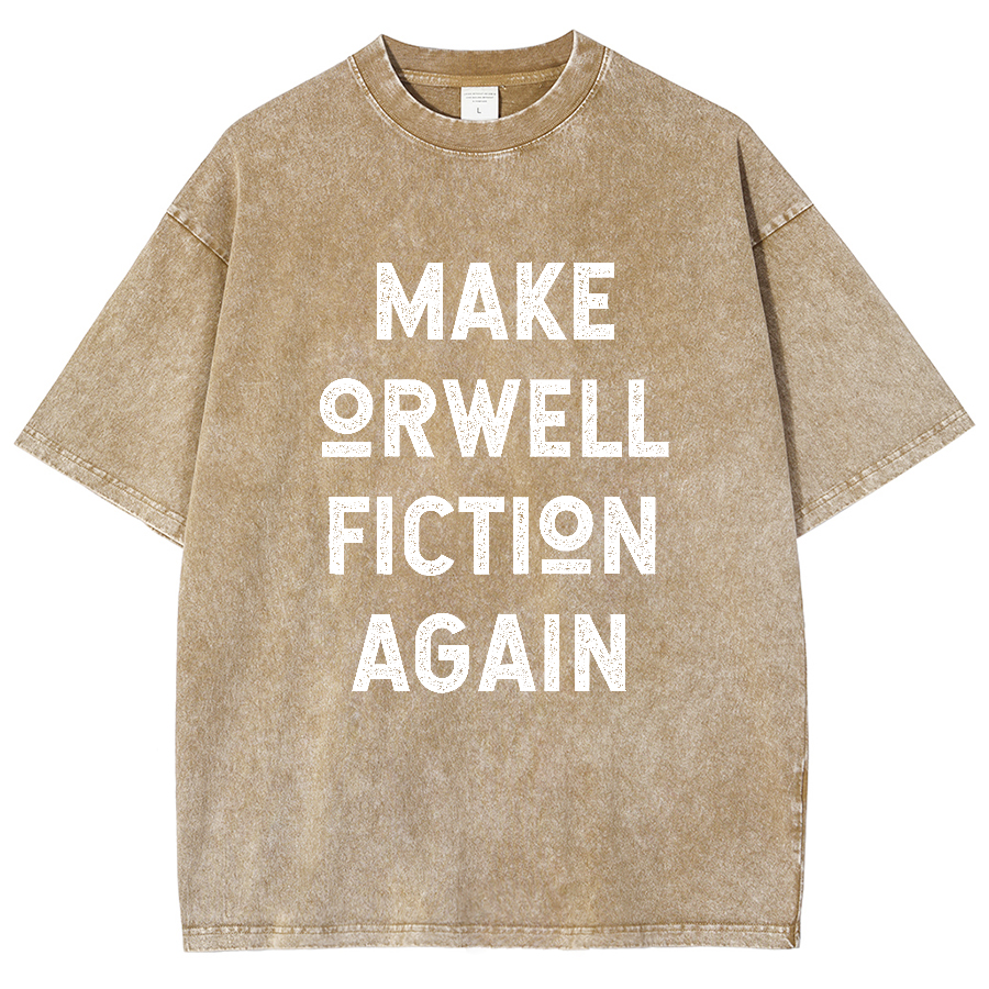 Make Orwell fiction again Vintage Distressed T-shirt