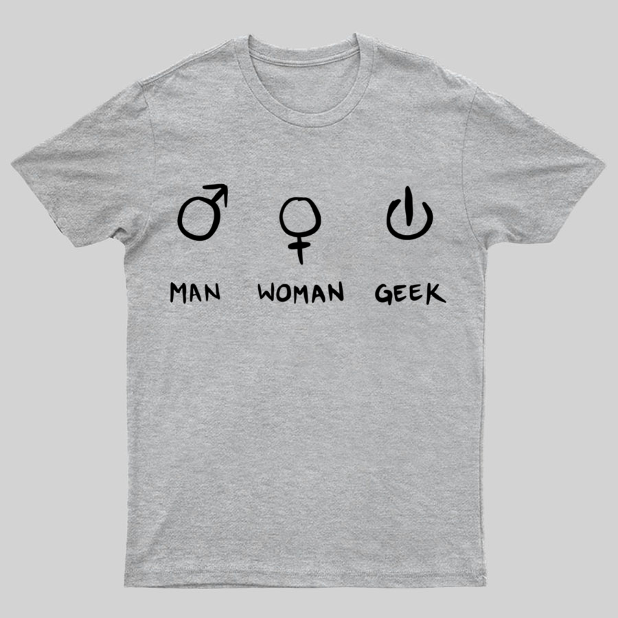 Symbols For Man, Woman & Geek T-Shirt