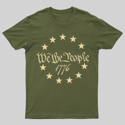 We The People 1776 Geeky T-Shirt