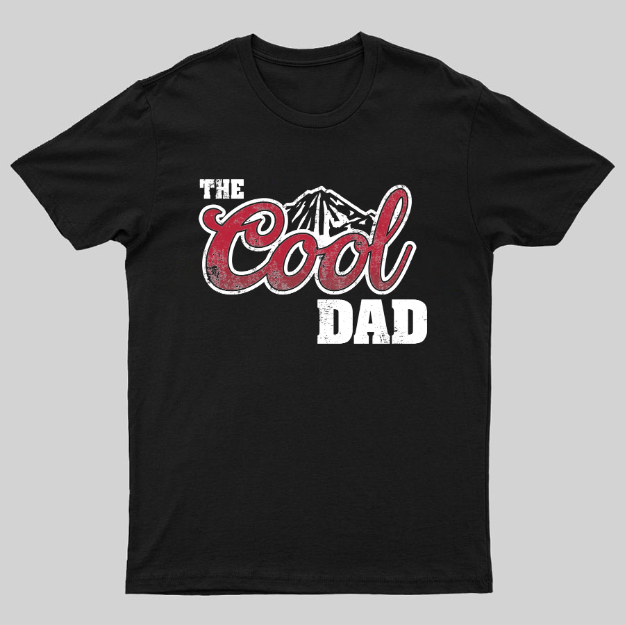 The Cool Dad Geeky T-Shirt