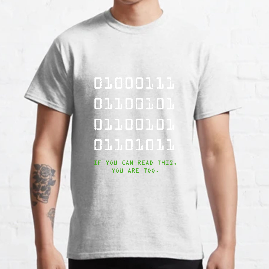 If You Can Read This Geeky T-Shirt