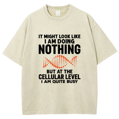 It Might Look Like I Am Doing Nothing Vintage Distressed T-shirt