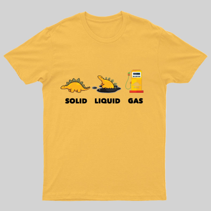 Dinosaur Solid Liquid Gas Science Geeky T-Shirt