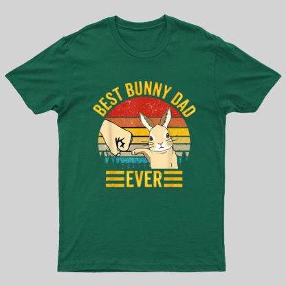 Best Bunny Dad Ever Geeky T-Shirt