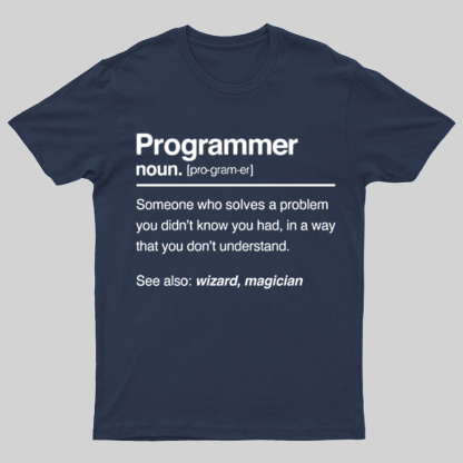 Programmer Noun Coding Nerd Shirt It Shirt Geeky T-Shirt