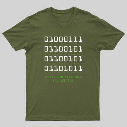 If You Can Read This Geeky T-Shirt