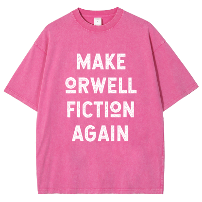 Make Orwell fiction again Vintage Distressed T-shirt
