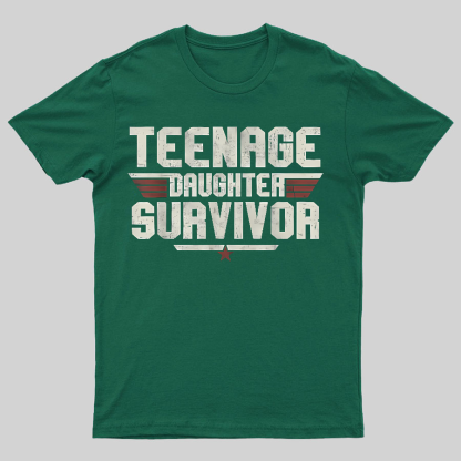 Teenage Daughter Survivor Vintage Geeky T-Shirt