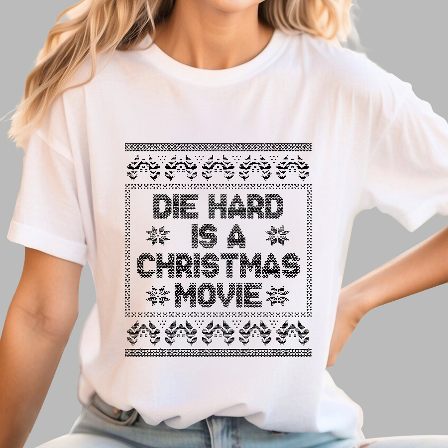 Die Hard Is A Christmas Movie Geek T-Shirt