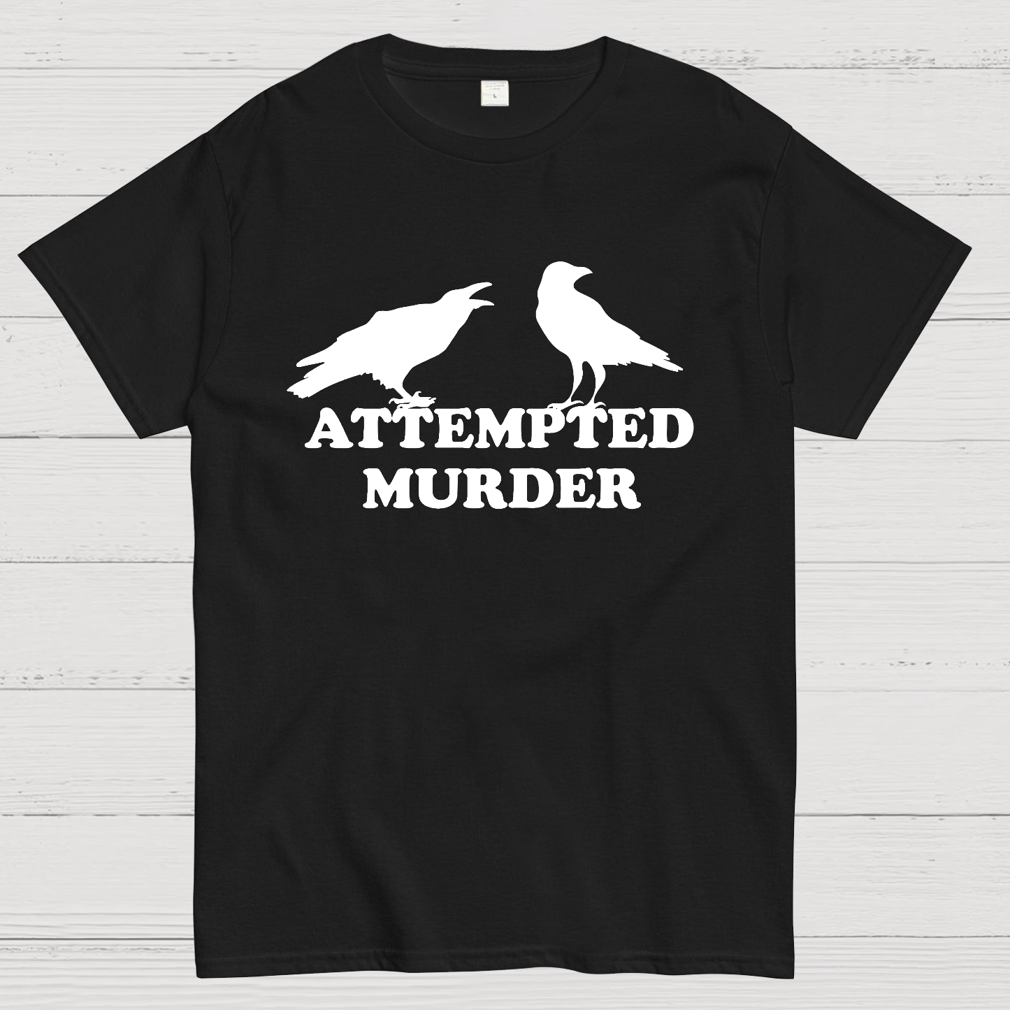 Attempted Murder Geeky T-Shirt
