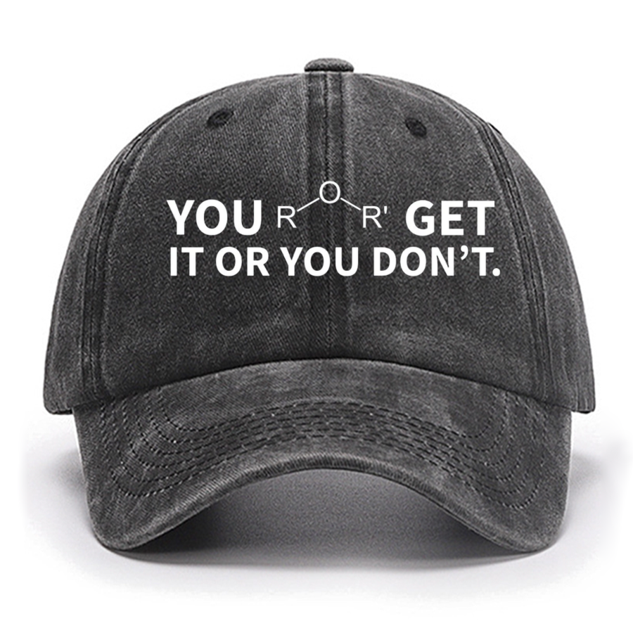 Ether Get It Or You Don't , Science Teacher Nerd Cotton Hat