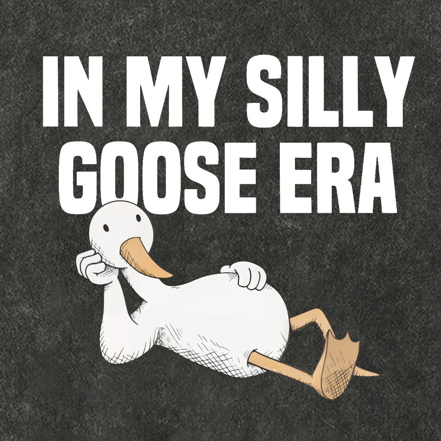 In My Silly Goose Era, Silly Goose Vintage Distressed T-shirt