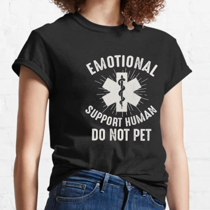 Emotional Support Human Geeky T-Shirt