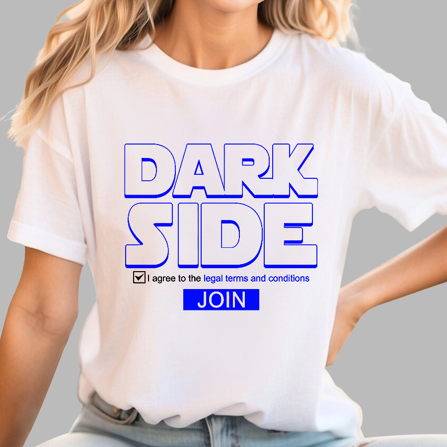 Funny Sci-fi Slogan Dark Side Geek T-Shirt