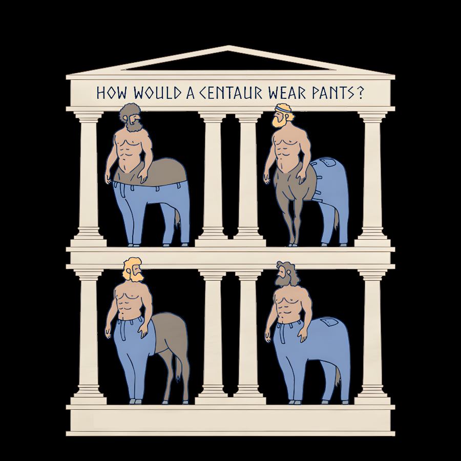 How Would a Centaur Wear Pants Funny Geek T-Shirt