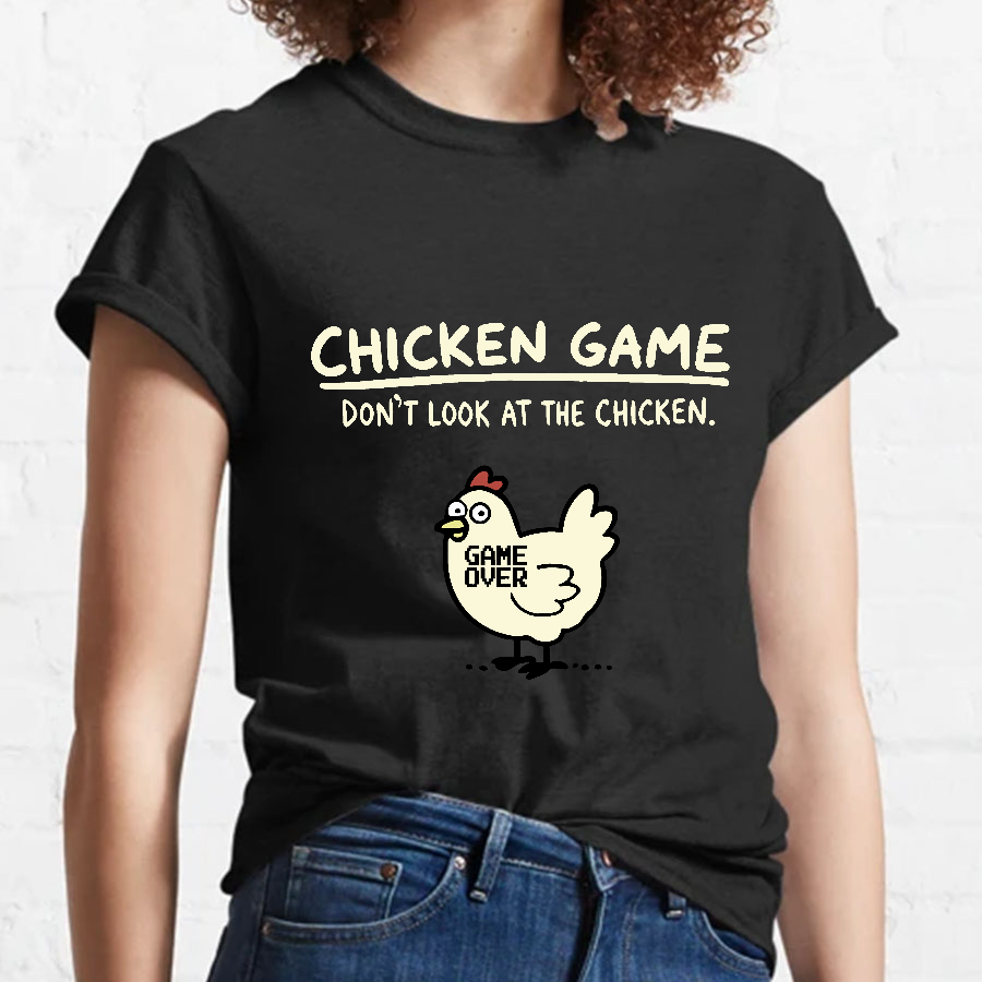 Chicken Game Geeky T-Shirt
