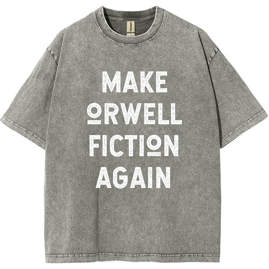 Make Orwell fiction again Vintage Distressed T-shirt