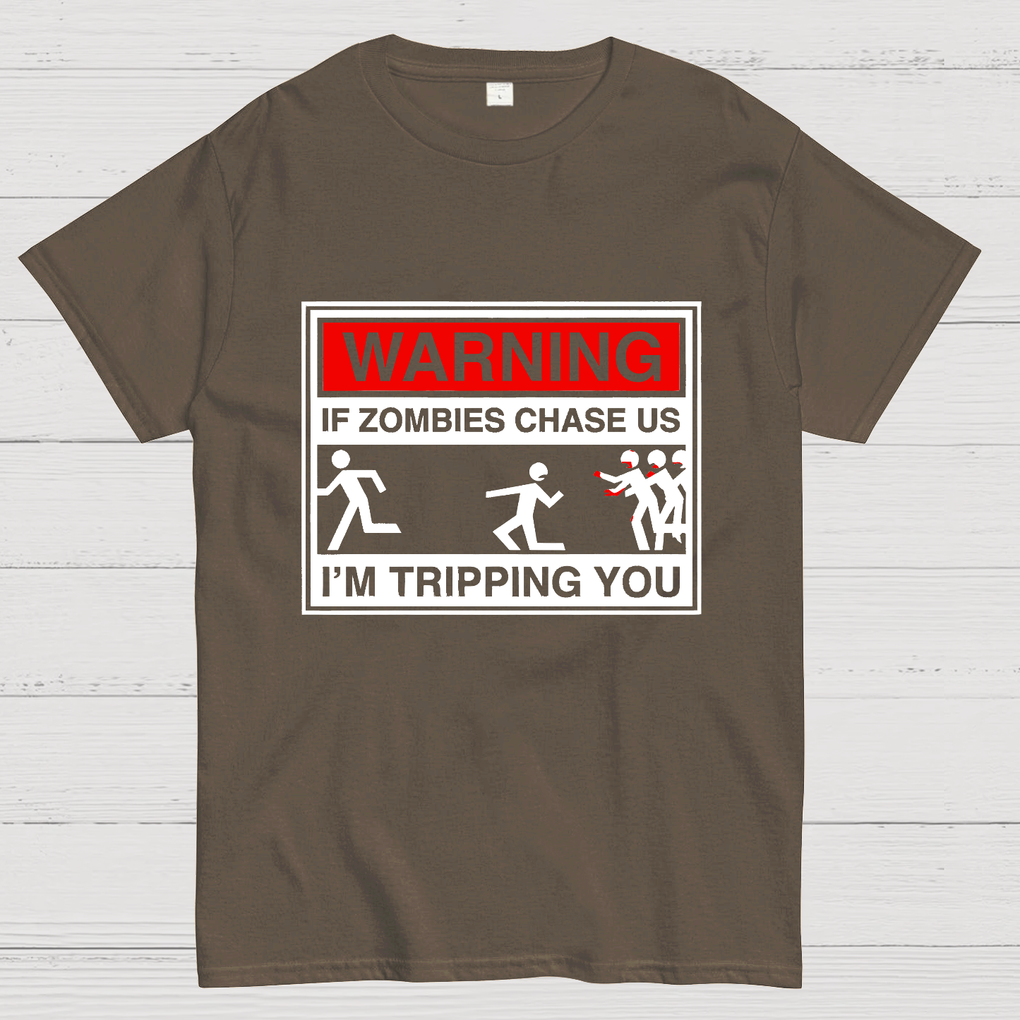 If Zombies Chase Us Geeky T-Shirt