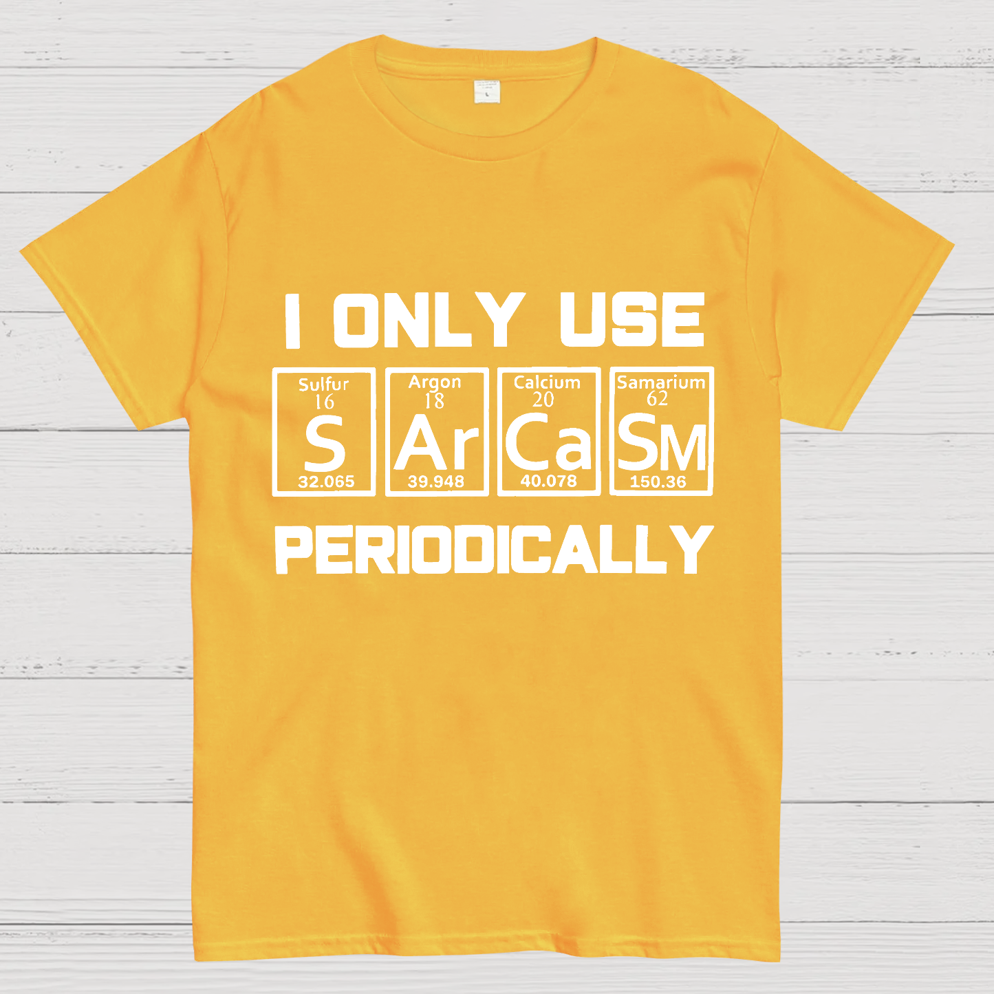Sarcasm Periodic Table Element Shirt Weird Science Joke Gift