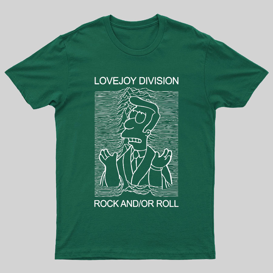 Lovejoy Division Rock And/Or Roll Geeky T-Shirt