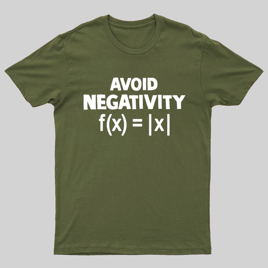 Avoid Negativity, Absolute Value, Geeky T-Shirt