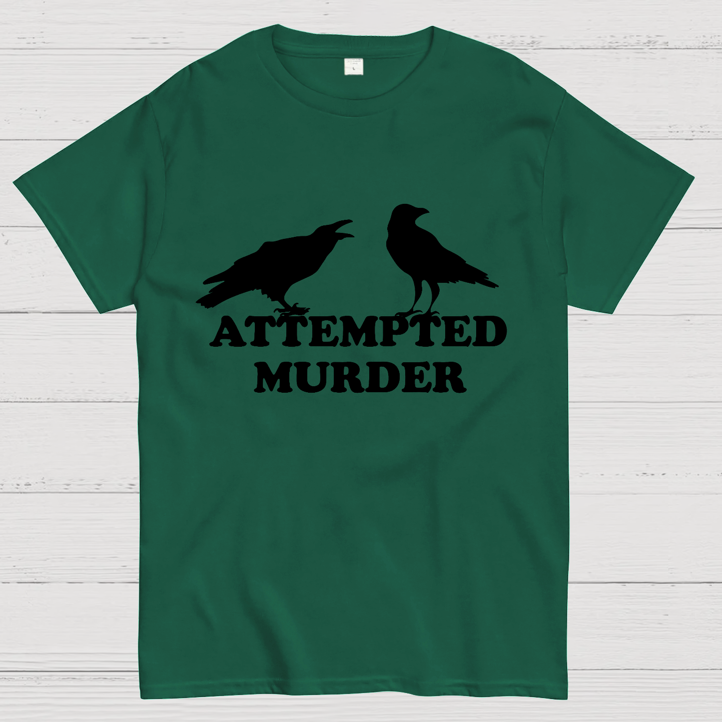 Attempted Murder Geeky T-Shirt