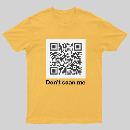 QR Code Prank - Rick Astley - Dont Scan Me - Funny Geek T-Shirt