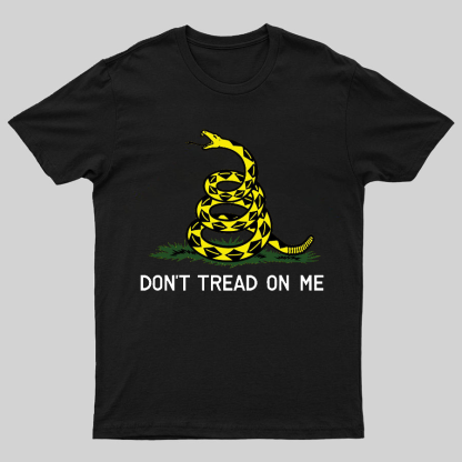Don't Tread On Me Geeky T-Shirt