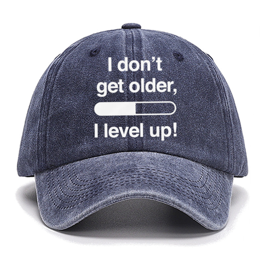 I Don't Get Older I Level Up - Funny Gamer Cotton Hat