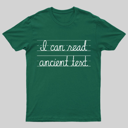 Ancient Text Geeky T-Shirt