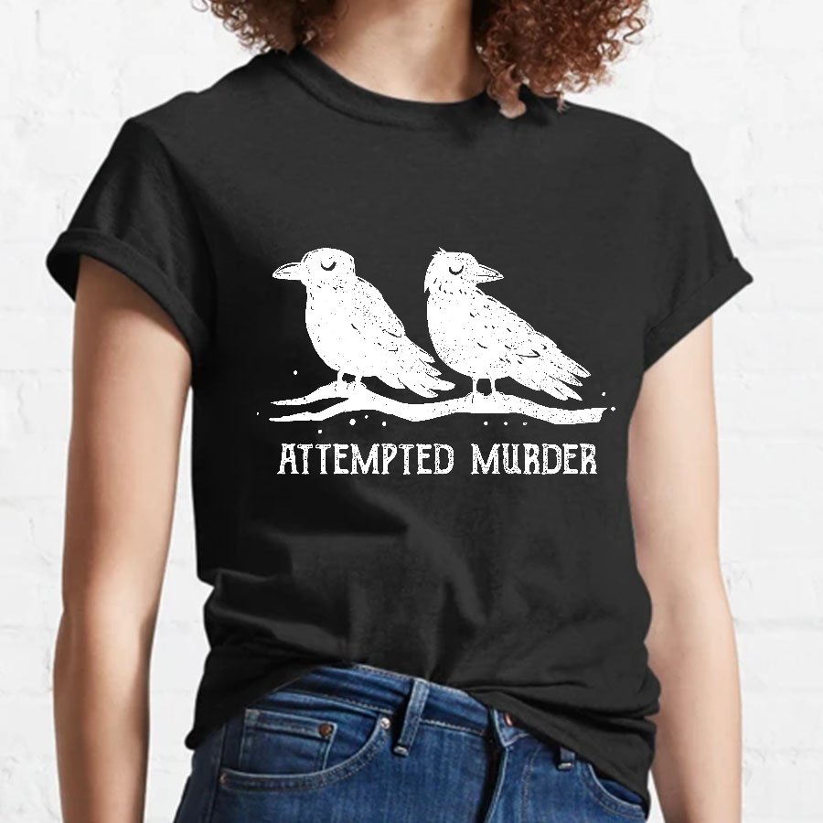 Attempted Murder Geeky T-Shirt