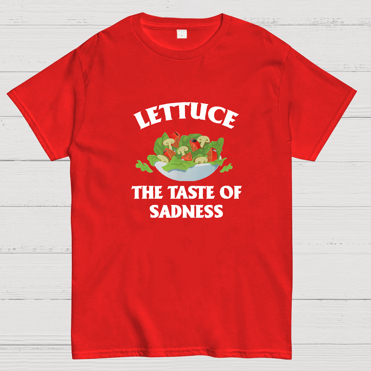Lettuce The Taste Of Sadness Geeky T-Shirt