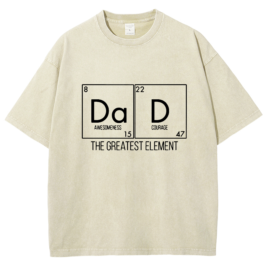 DAD THE GREATEST ELEMENT Vintage Distressed T-shirt