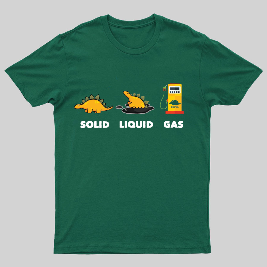 Dinosaur Solid Liquid Gas Science Geeky T-Shirt