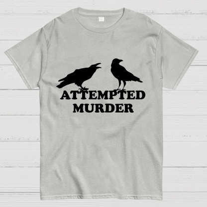 Attempted Murder Geeky T-Shirt