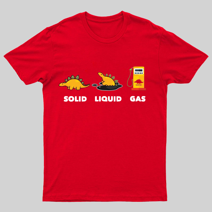 Dinosaur Solid Liquid Gas Science Geeky T-Shirt