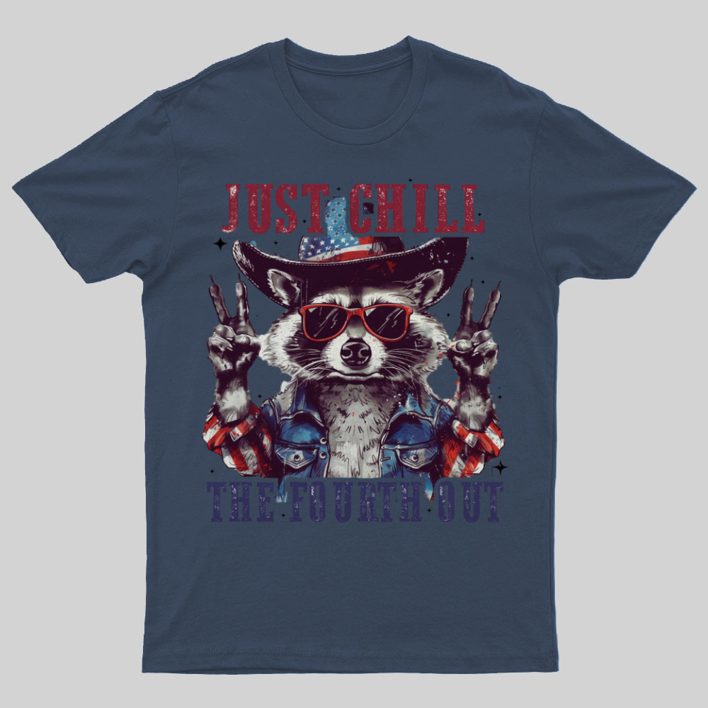 Raccoon Just chill the fourth out Independence Day 1776 Unisex T-Shirt