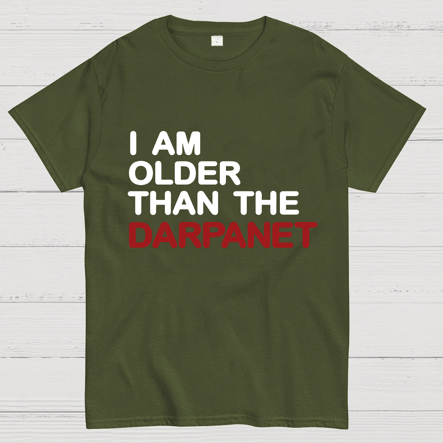I Am Older Than The Darpanet Geeky T-Shirt