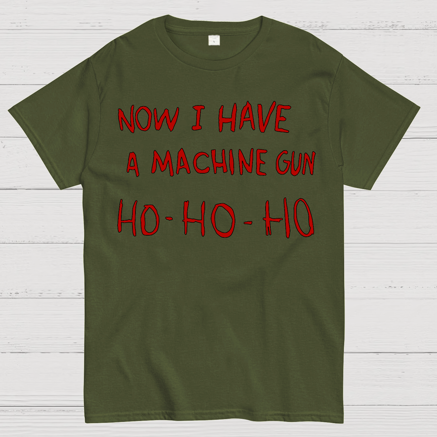 Now I Have A Machine Gun Ho-Ho-Ho Geek T-Shirt