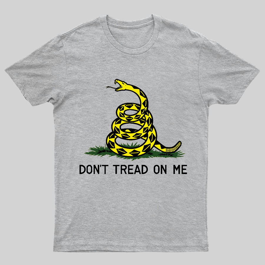 Don't Tread On Me Geeky T-Shirt