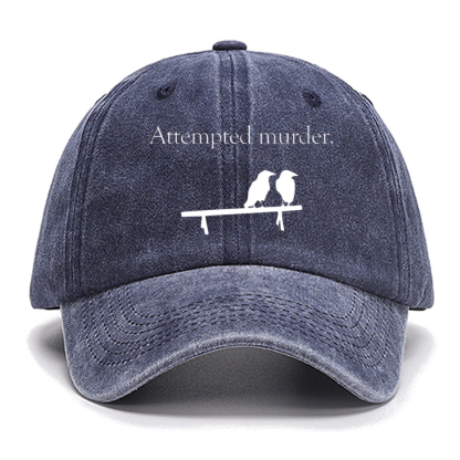 Attempted Murder Cotton Hat