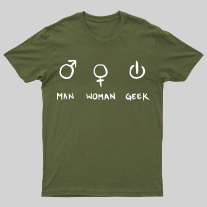 Symbols For Man, Woman & Geek T-Shirt
