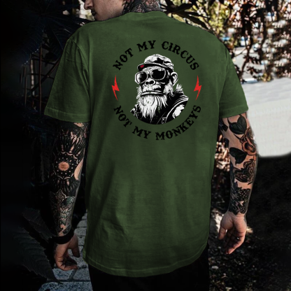 Not My Circus Not My Monkeys Print T-shirt