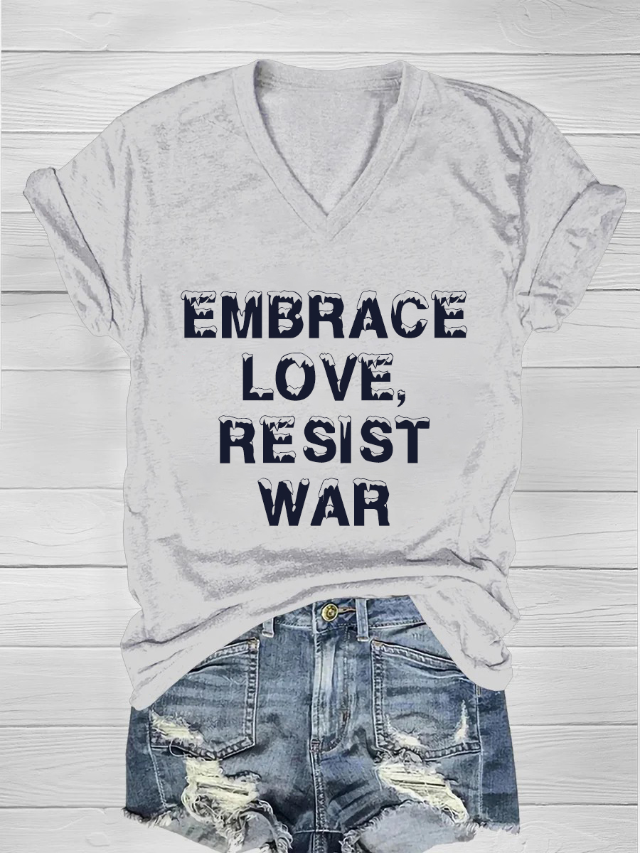 Embrace love, resist war