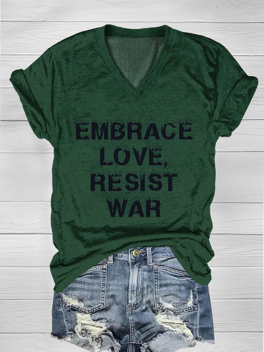 Embrace love, resist war